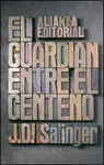 GUARDIAN ENTRE EL CENTENO, EL