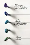 ARPA Y LA SOMBRA, EL ARPA Y LA SOMBRA, EL