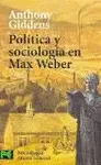 Política y Sociología en Max Weber