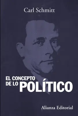 Concepto de lo Político, el