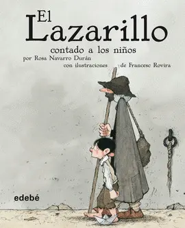 Lazarillo Contado a los Niños, el
