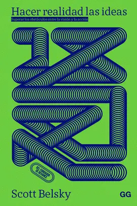 HACER REALIDAD LAS IDEAS