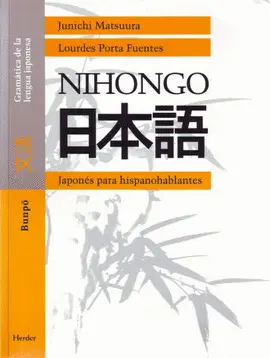 NIHONGO. JAPONÉS PARA HISPANOHABLANTES