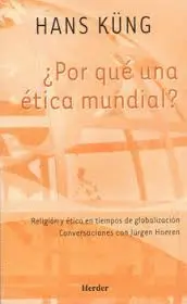 ¿Por qué una Ética Mundial?