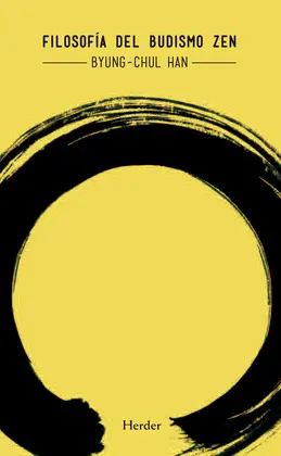 FILOSOFÍA DEL BUDISMO ZEN FILOSOFÍA DEL BUDISMO ZEN