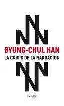 CRISIS DE LA NARRACIÓN, LA