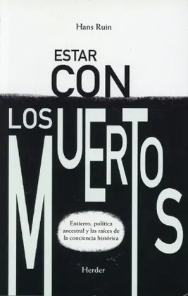 ESTAR CON LOS MUERTOS