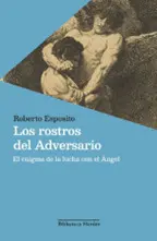 Rostros del Adversario, los