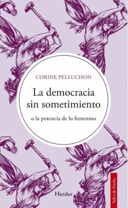 Democracia sin Sometimiento, la