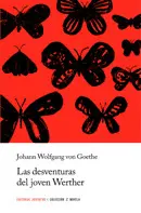 Desventuras del Joven Werther, las