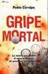 Gripe Mortal