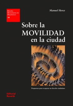 SOBRE LA MOVILIDAD EN LA CIUDAD