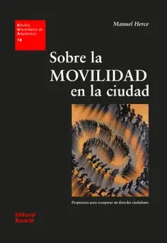 SOBRE LA MOVILIDAD EN LA CIUDAD
