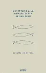 COMENTARIO A LA PRIMERA CARTA DE SAN JUAN
