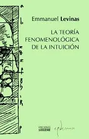 Teoría Fenomenológica de la Intuición, la