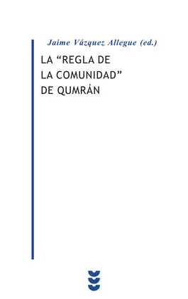 Regla de la Comunidad de Qumrám, la