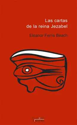 CARTAS DE LA REINA JEZABEL, LAS CARTAS DE LA REINA JEZABEL, LAS