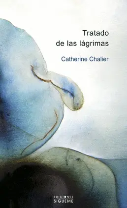 TRATADO DE LAS LÁGRIMAS, EL TRATADO DE LAS LÁGRIMAS, EL