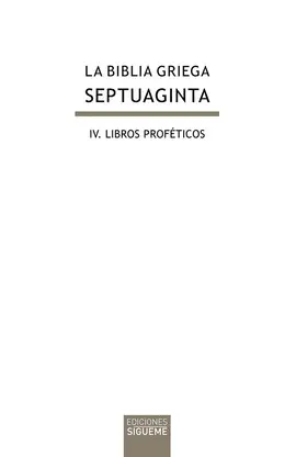 Biblia Griega Septuaginta Iv. Libros Proféticos, la