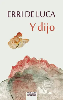 Y DIJO Y DIJO