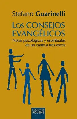 CONSEJOS EVANGÉLICOS, LOS