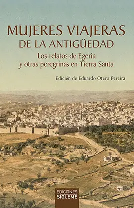 MUJERES VIAJERAS DE LA ANTIGÜEDAD MUJERES VIAJERAS DE LA ANTIGÜEDAD