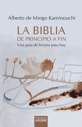 BIBLIA DE PRINCIPIO A FIN, LA BIBLIA DE PRINCIPIO A FIN, LA