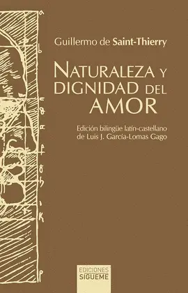 Naturaleza y Dignidad del Amor