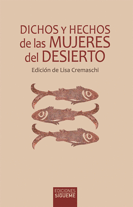 DICHOS Y HECHOS DE LAS MUJERES DEL DESIERTO