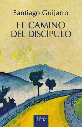 CAMINO DEL DISCPULO, EL