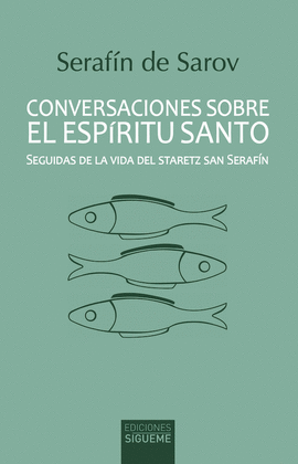CONVERSACIONES SOBRE EL ESPRITU SANTO