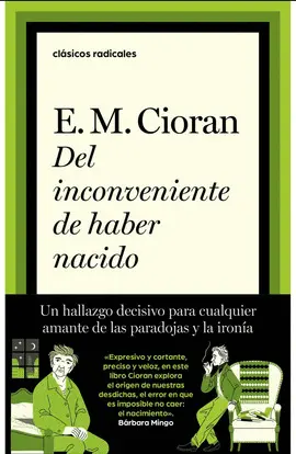 Del Inconveniente de Haber Nacido