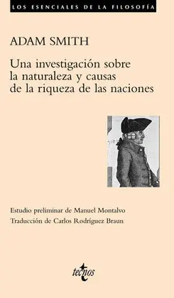 Una Investigación Sobre la Naturaleza y Causas de la Riqueza de las Naciones