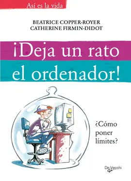 ¡Deja un Rato el Ordenador!