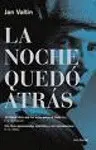 Noche Quedo Atras, la