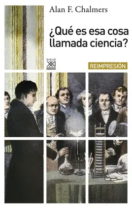 ¿Qué Es esa Cosa Llamada Ciencia?