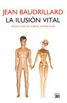 Ilusión Vital, la