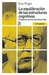 Equilibración de las Estructuras Cognitivas, la