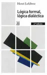 Lógica Formal, Lógica Dialéctica