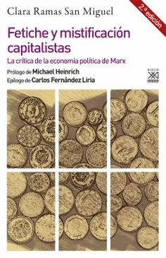 Fetiche y Mistificación Capitalistas