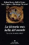 Historia Más Bella del Mundo, la