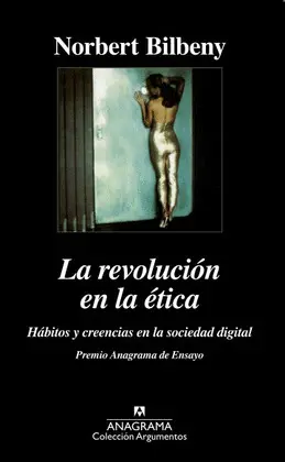 REVOLUCION EN LA ÉTICA, LA