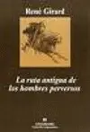 Ruta Antigua de los Hombres Perversos, la
