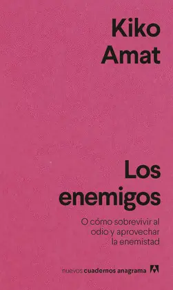 Enemigos, los