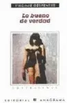 Lo Bueno de Verdad