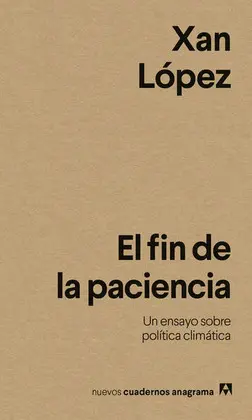FIN DE LA PACIENCIA, EL