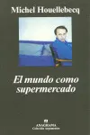Mundo Como Supermercado, el