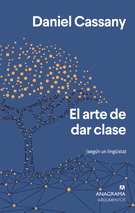 ARTE DE DAR CLASE (SEGÚN UN LINGÜISTA), EL