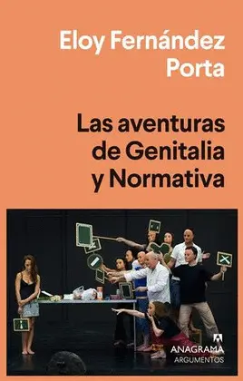 AVENTURAS DE GENITALIA Y NORMATIVA, LAS AVENTURAS DE GENITALIA Y NORMATIVA, LAS