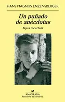 Un Puñado de Anécdotas